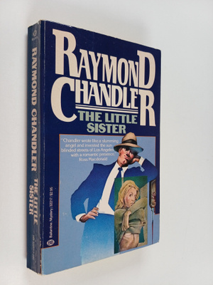 Raymond Chandler : The Little Sister