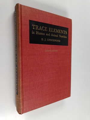 Walter Mertz : Trace Elements in Human and Animal Nutrition