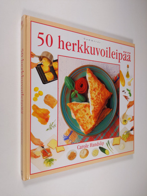 Carole Handslip : 50 herkkuvoileipää