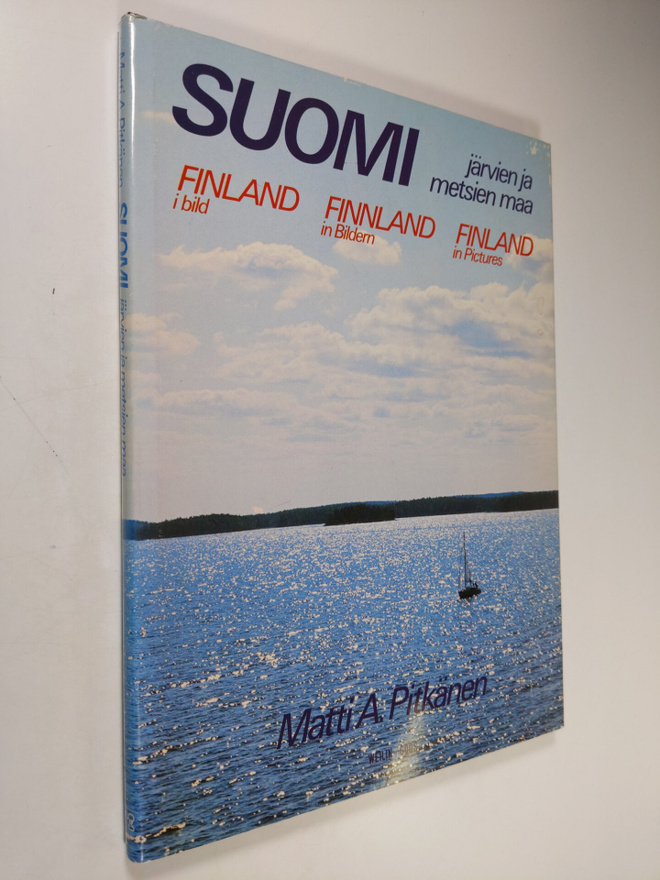 Matti A. Pitkänen : Suomi - järvien ja metsien maa