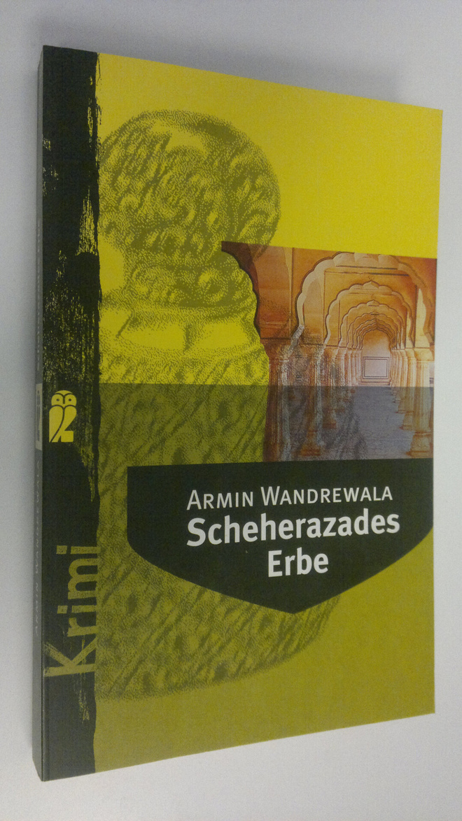 Armin Wandrewala : Scheherazades Erbe