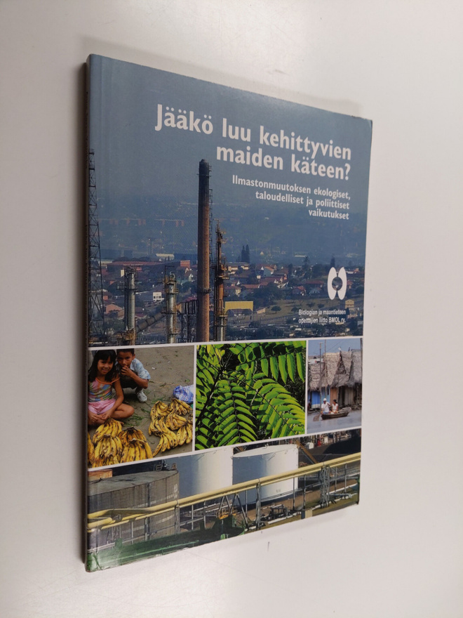 Jääkö luu kehittyvien maiden käteen? : ilmastonmuutoksen ...