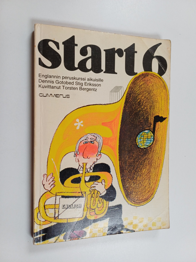 Dennis Gotobed : Start : englannin peruskurssi aikuisille 6