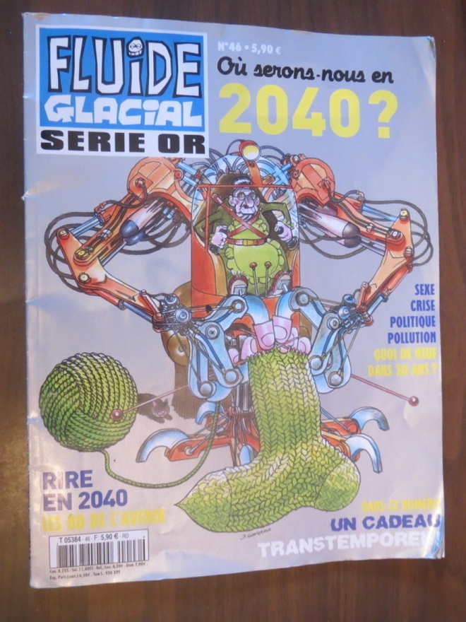 Fluide Glacial # 46 - Où serons-nous en 2040?