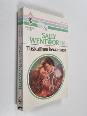 Sally Wentworth : Tuskallinen herääminen
