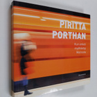 Piritta Porthan : Kun enkeli myöhästyy Metrosta (signeera... - pikkukuva 1
