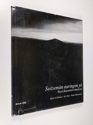 Matti A. Pitkänen : Seitsemän auringon yö : vuosi Kuusamo...