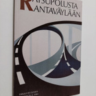 Erkki Hujanen : Ratsupolusta Rantaväylään - pikkukuva 1