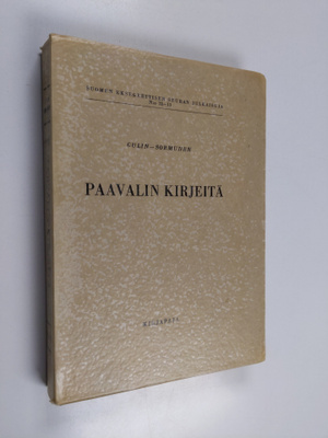 E. G. Gulin : Paavalin kirjeitä : Galatalaiskirje, Filipp...