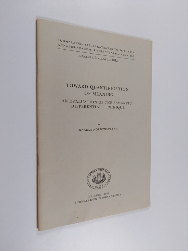 Kaarle Nordenstreng : Toward quantification of meaning : ...