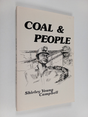 Shirley Young Campbell : Coal and People