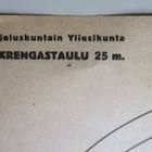 SUOJELUSKUNTAIN YLIESIKUNTA PÄÄRENGASTAULU 25 m - 4 kpl - - pikkukuva 4