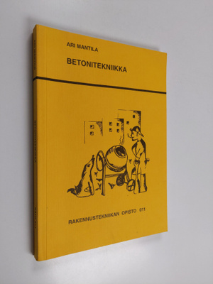 Ari Mantila : Betonitekniikka