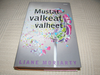 Liane Moriarty Mustat valkeat valheet -sid
