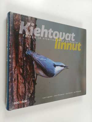 Lauri H. J. Lajunen : Kiehtovat linnut : faktaa ja visail...