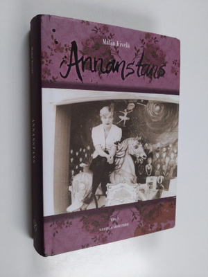 Malin Kivelä : Annanstans