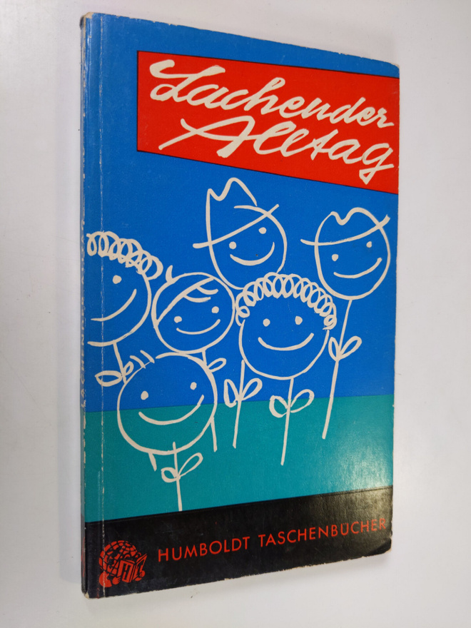 F. O. Genzel : Lachender alltag : unfreiwilliger humor un...