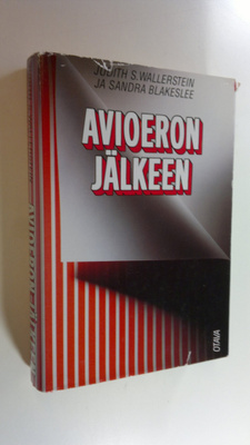 Judith S. Wallerstein : Avioeron jälkeen