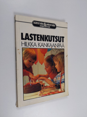 Hilkka Kankaanpää : Lastenkutsut