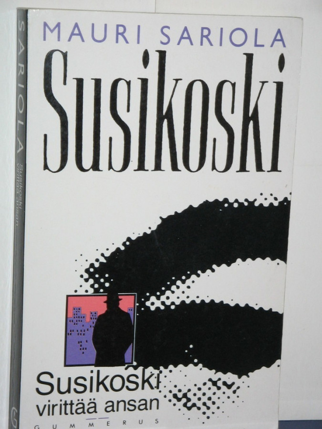 Mauri Sariola : Susikoski virittää ansan
