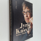Jyrki J. J. Kasvi : Jyrki Kasvin kolme elämää - pikkukuva 1