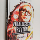 Tiia Palmen : Virallisesti syytön : Rikostoimittajan näke... - pikkukuva 1