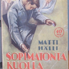 Matti Hälli: Sopimatonta kuolla yliopistolla, Wsoy 1943. - pikkukuva 1