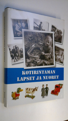 Jouni Kallioniemi : Kotirintaman lapset ja nuoret : Suomi...