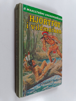 Edward Sylvester Ellis : Hjortfot i vildmarken
