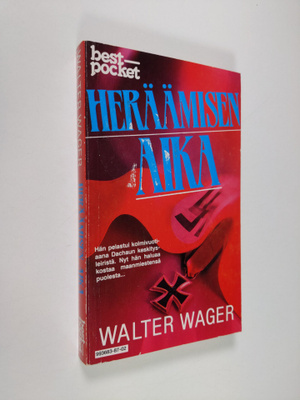 Walter Wager : Heräämisen aika
