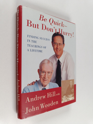 Andrew Hill : Be quick, but don't hurry : learning succes...