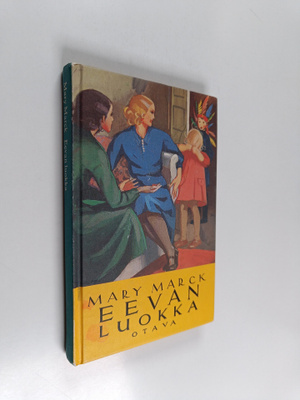 Mary Marck : Eevan luokka