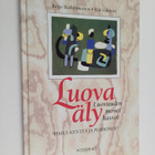 Reijo Ikäheimonen : Luova äly : luovuuden monet kasvot : ... - pikkukuva 1