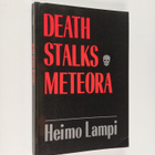 Heimo Lampi : Death stalks Meteora (signeerattu, tekijän ... - pikkukuva 1