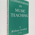 William Lovelock : Common sense in music teaching - pikkukuva 1
