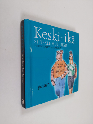 Bill Stott : Keski-ikä : se tekee hulluksi!