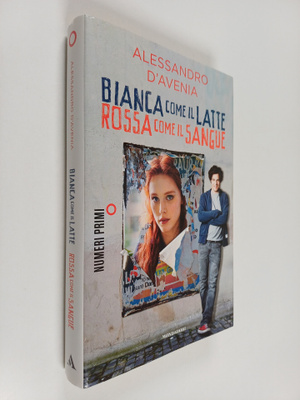 Alessandro D'Avenia : Bianca come il latte, rossa come il...