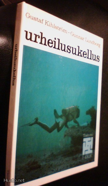 Kihlström ym.: Urheilusukellus (4.p.1984) Sis.postikulut