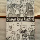 Strange Soviet Practices (softcover) - pikkukuva 1