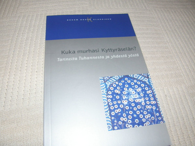 Kuka murhasi Kyttyräselän?