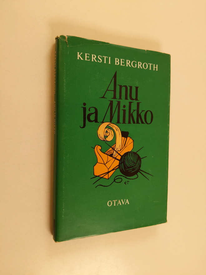 Kersti Bergroth : Anu ja Mikko : karjalainen idylli - kol...