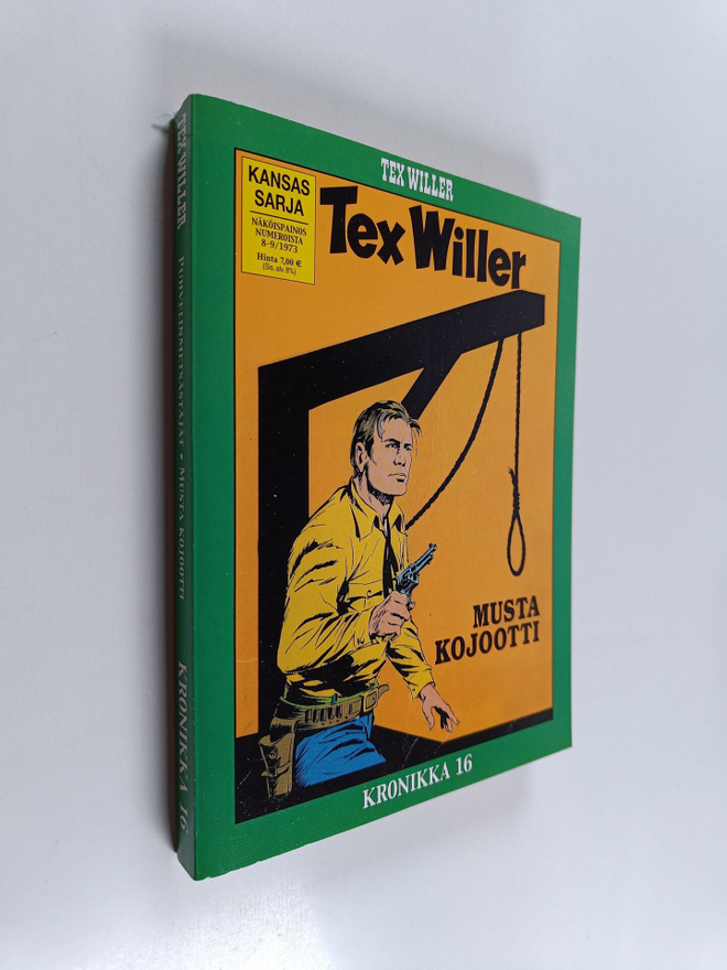 Tex Willer Kronikka 16 : Puhvelinmetsästäjät ; Musta kojo...