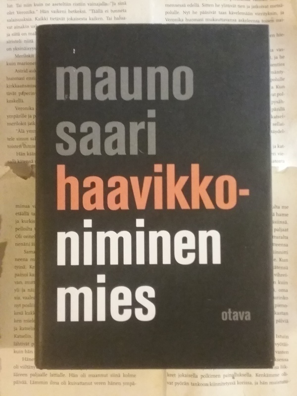 Mauno Saari - Haavikko-niminen mies (sid.)