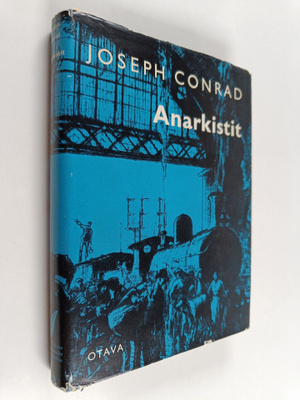 Joseph Conrad : Anarkistit