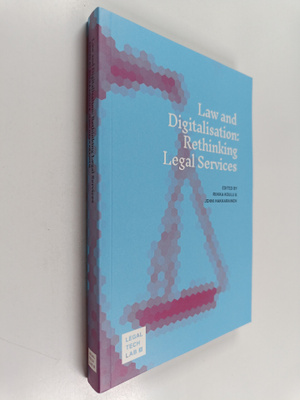 Riikka Koulu : Law and digitalisation : rethinking legal ...
