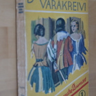Alexandre Dumas : Bragelonnen varakreivi 1 ( Karisto 1939) - pikkukuva 1