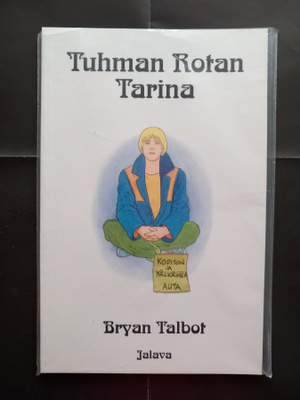 Bryan Talbot - Tuhman rotan tarina