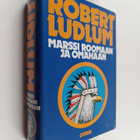 Robert Ludlum : Marssi Roomaan ja Omahaan - pikkukuva 1