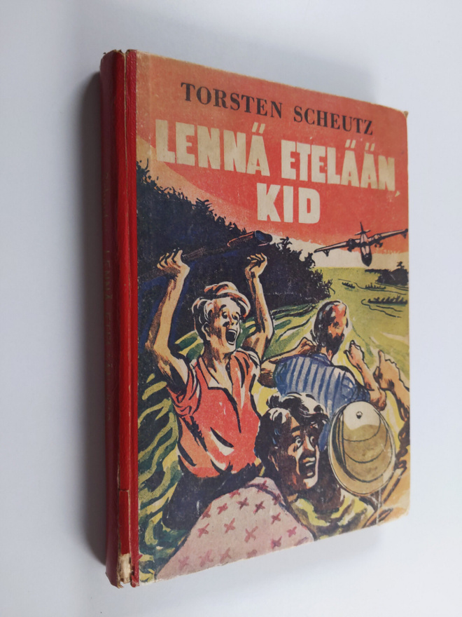 Torsten Scheutz : Lennä etelään, Kid!