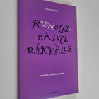 Timo Kaitaro : Runous, raivo, rakkaus : johdatus surreali... - pikkukuva 1